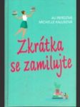 Zkrátka se zamilujte - náhled