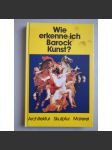 Wie erkenne ich Barock Kunst? [umění, baroko] - náhled