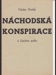 Náchodská konspirace a luizina polka fejton z jiráskova kraje - náhled