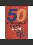 50 slavných oper (opera) - náhled