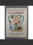 U maminky. Lidová poezie, písně, říkadla a hádanky (edice: Klub mladých čtenářů) [dětská literatura, ilustrace Josef Lada] - náhled