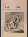 Javoříčko  "moravské  lidice " - náhled