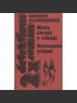 2x detektivní román - Móda skrytá v rubáši / Koronerův případ - náhled