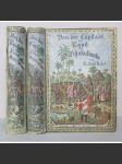 Von der Capstadt ins Land der Maschukulumbe. Reisen im südlichen Afrika in den Jahren 1883-1887. Mit 205 Original-Holzschnitten und 2 Karten [2 svazky, cestopisy, Holub] - náhled