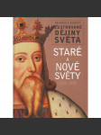 Ilustrované dějiny světa. Staré a nové světy 1339-1492 (středověk)   HOL - náhled