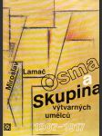 Osma a Skupina výtvarných umělců 1907-1917 - náhled