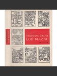 Loď bláznů [Sebastian Brant - německá satira z pozdního středověku] - náhled