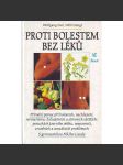 Proti bolestem bez léků (zdraví, zdravotnictví) - náhled