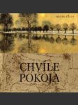 Chvíle pokoja - náhled