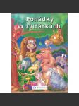 Pohádky o zvířátkách (pohádky, mj. i Koza a liška, Chrobák a orel, Kočka a myši, Osel a cvrček aj.) - náhled