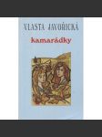 Kamarádky (Vlasta Javořická) - náhled