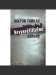 Nevysvětlitelné záhady (historie, záhady) - náhled