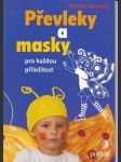 Převleky a masky pro každou příležitost - náhled