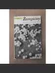 Žampióny. Pěstování a kuchyňská úprava (Houby, pěstování, kuchařka, recepty) - náhled