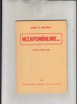 Nezapomínejme... (Výkřiky české duše) - náhled