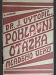 Pohlavní otázka mladého věku - vytopil jaroslav - náhled