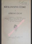 Království české  svazek i  - střední čechy - brod františek / ctibor antonín / heyduk adolf / kopáček ludvík / melichar františek / mohl antonín / oehm vincenc / prášek j.v. / trýb antonín / zachar otokar - náhled