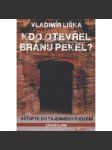 Kdo otevřel bránu pekel? Vstupte do tajemného podzemí [tajemné podzemí] - náhled