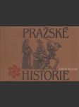 Pražské historie: Z Pamětí katovské rodiny Mydlářů v Praze - náhled