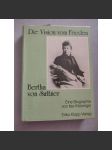 Die Vision vom Frieden - Bertha von Suttner - náhled