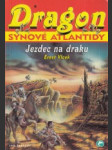 Dragon Synové  Atlantídy 4. Jezdec na draku - náhled