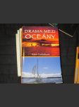 Drama mezi oceĂˇny - náhled