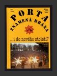 Porta znamená brána ...i do nového století? - náhled