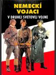 Nemeckí vojaci v druhej svetovej vojne - náhled