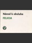 Škoda Felicia - návod k obsluhe - náhled