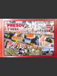 Prešov z neba - Prešov from Heaven - náhled