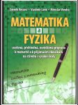 Matematika a fyzika vošický zdeněk, lank vladimír, vondra miroslav - náhled