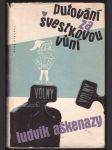 Putování za švestkovou vůní aškenazy ludvík - náhled