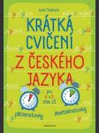 Krátká cvičení z českého jazyka pro 4. a 5. třídu zš filsaková lucie - náhled