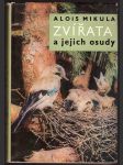 Zvířata a jejich osudy mikula alois - náhled