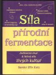 Síla přírodní fermentace katz sandor ellix - náhled