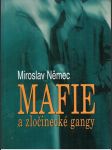 Mafie a zločinecké gangy němec miroslav - náhled