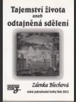 Tajemství života aneb odtajněná sdělení - náhled