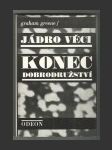 Jádro věci / Konec dobrodružství - náhled