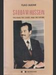 Saddam Hussein. The man, the cause and the future - náhled