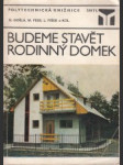 Budeme stavět rodinný domek - náhled