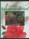 Balkónové rostliny. Velká kniha praktických rad - náhled