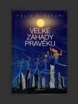 Velké záhady pravěku - náhled