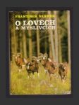 O lovech a myslivcích - náhled