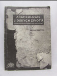 Archeologie lidských životů: Koláž kazuistických příběhů a úvah z gerontologie - náhled