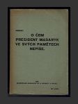 O čem president Masaryk ve svých Pamětech nepíše - náhled