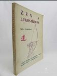 Zen a lukostřelba: Lekce mistra lukostřelby o dechu, držení těla a cestě intuice - náhled