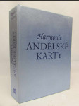 Harmonie: Andělské karty - Jak vykládat karty a jak porozumět jejich významu - náhled