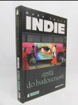 Indie, cesta do budoucnosti - náhled