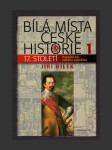 Bílá místa české historie 1 - 17. století: Poslední noc velkého vojevůdce - náhled