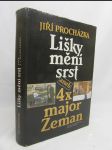 Lišky mění srst aneb 4x major Zeman: Klauni, Hrdelní pře, Studna, Lišky mění srst - náhled